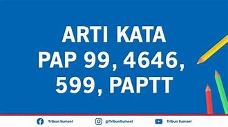 Arti 99 Dalam Bahasa Gaul